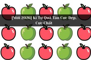 Kí tự hình quả táo đẹp, chất