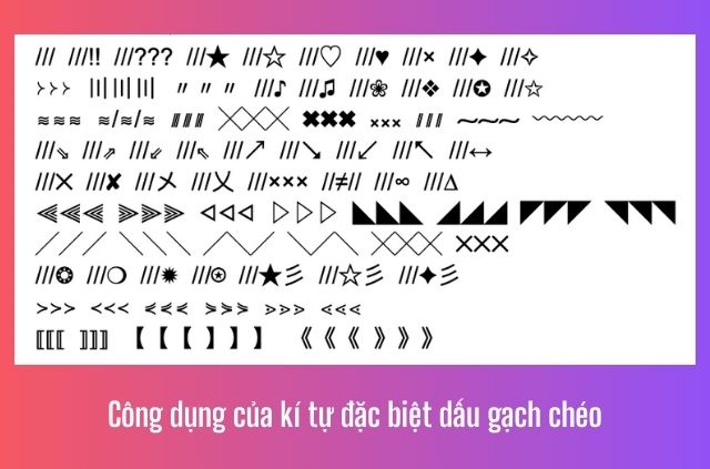 kí tự dấu gạch chéo
