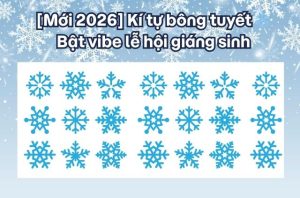 kí tự hình bông tuyết