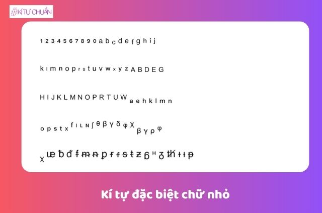 Kí tự chữ nhỏ đặc biệt