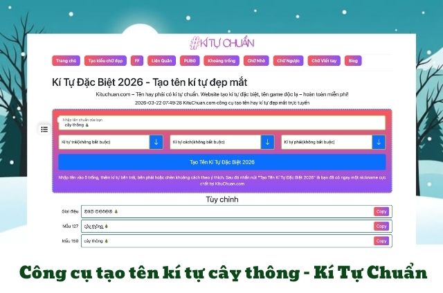 Tạo tên kí tự đặc biệt cây thông với Kí Tự Chuẩn