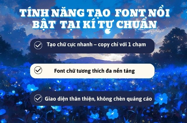 Các tính năng của Tạo kiểu chữ đẹp tại Kí Tự Chuẩn